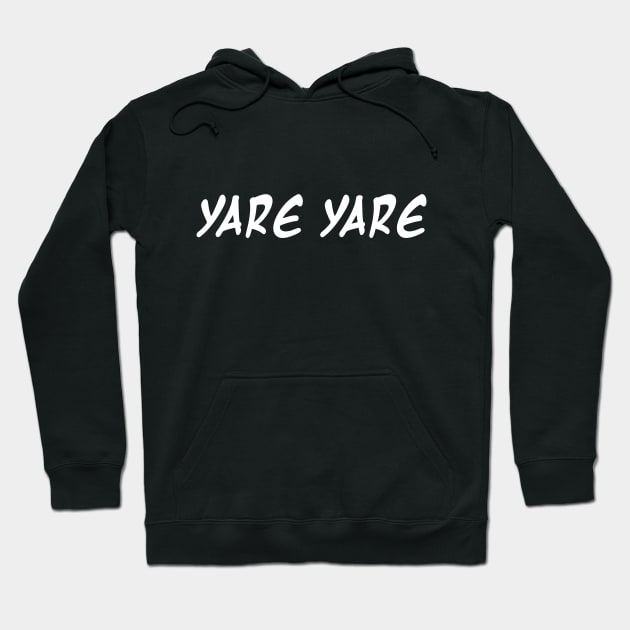 Anime Quote Yare Yare - Anime Shirt Hoodie by KAIGAME Art